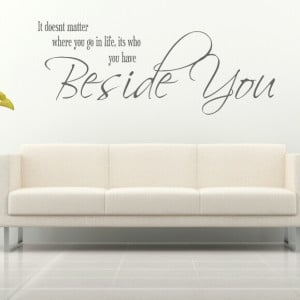 Beside you quote wall sticker