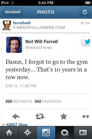 Will Ferrell Quote Amusing...
