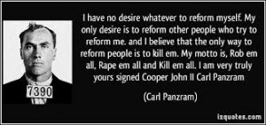 Carl Panzram Quotes