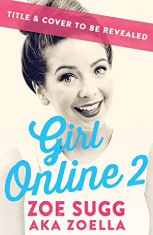 Start by marking “Girl Online 2” as Want to Read: