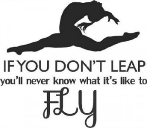 if you dont leap quote