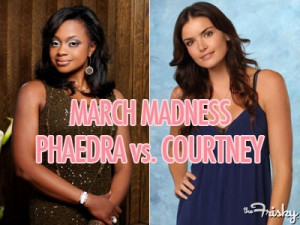 The Real March Madness: Phaedra Parks Vs. Courtney Robertson