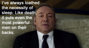 Francis Underwood Quotes From frank underwood
