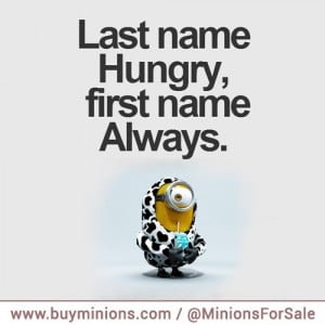 minions-quote-last-name-hungry