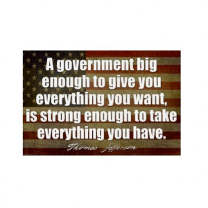 Jefferson Quote on Big Government