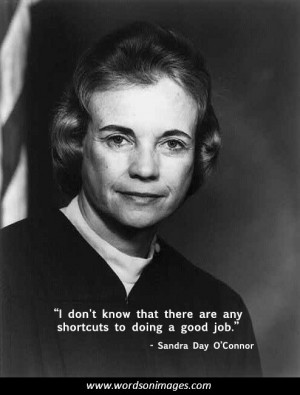 Sandra day o connor quotes