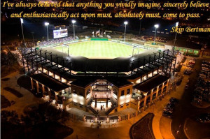 Skip Bertman Inspirational Quote - #Baseball #MLB #InspirationalQuote