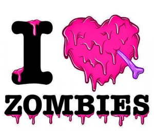 Love Zombies Heart Quote
