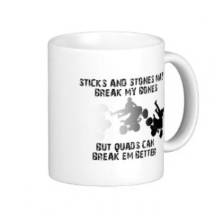 Sticks And Stones ATV Quad Funny Mug