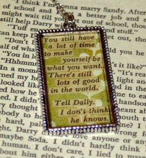 Custom Literary Quote Necklace - The Outsiders - RESERVED