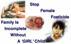 Stop Killing Female Foeticide and Save