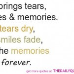 life-brings-smiles-tears-memories-quote-pics-sayings-quotes-images ...