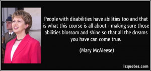 people with disabilities have abilities too and quote by mary mcaleese