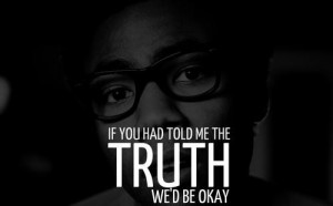 Rapper childish gambino quotes and sayings cute truth deep