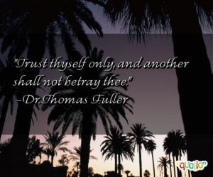 Quotes About Betrayal of Trust