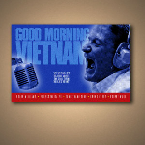 GOOD MORNING VIETNAM Movie Quote Poster