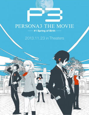 Persona 3 the Movie #1: Spring of Birth Poster