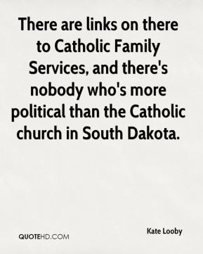 Kate Looby - There are links on there to Catholic Family Services, and ...