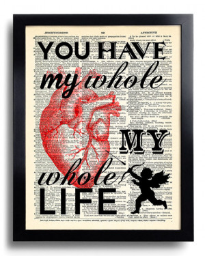 Anatomy you have my whole Heart Quote Art Print Vintage Book Print ...