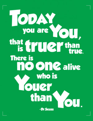 ... Prints & Posters › Today- Dr. Seuss Quote- Green- Digital Print