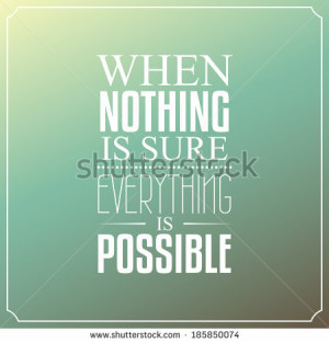 ... is possible, Quotes Typography Background Design - stock vector