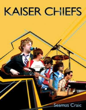 Kaiser Chiefs Quotes