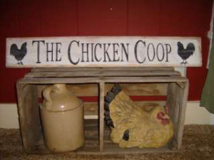 Primitive CHICKEN COOP Country Wood Sign Signs Decor