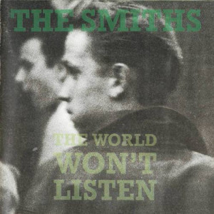 Asleep The Smiths The World Won't Listen