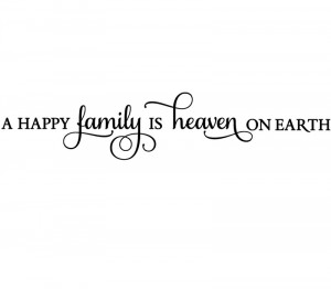 Happy Family Quotes Heaven