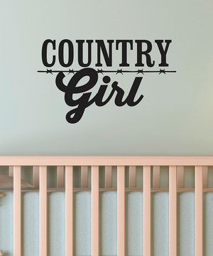 Black 'Country Girl' Wall Quote