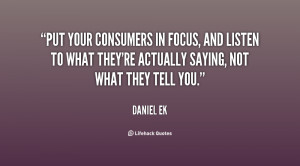 Put your consumers in focus, and listen to what they're actually ...