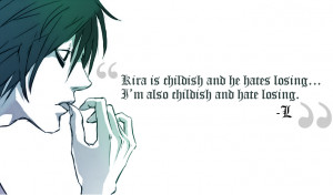 Death Note - L Lawliet, Quote by AnaDaniee