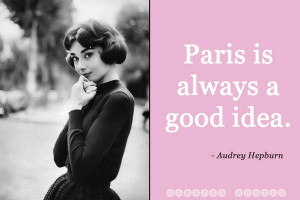 Read Audrey Hepburn Quotes →