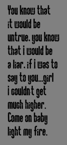music quotes the doors lyrics song lyric light song quotes