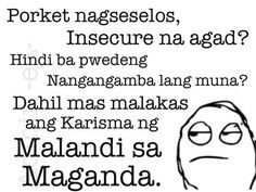 Tagalog Quotes Patama Sa Malalandi Mrbolero.com. insecure : mas