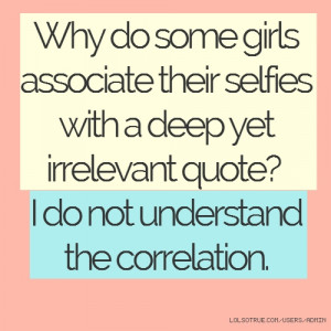 30+ Quotes For Selfies