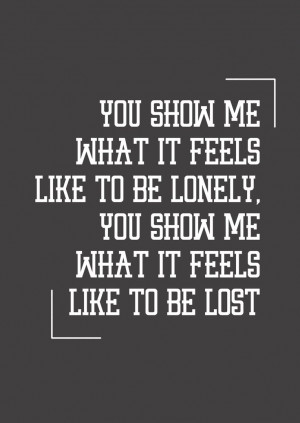 ... Quotes Sayings Words, Dubstep Quotes, Ellie Goulding Quotes, Quotes