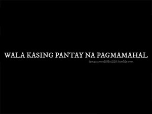 Tagalog Love Quotes And Sayings For Him Tagalog Love Quotes And