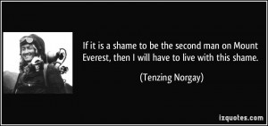 More Tenzing Norgay Quotes