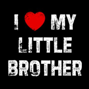 love my little brother images i love my little brother images
