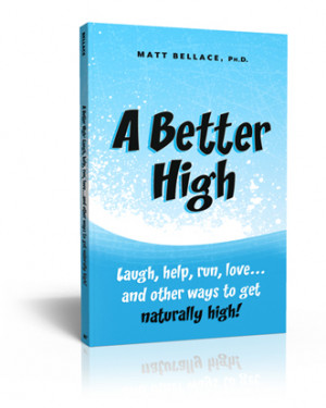 humorous look at getting naturally high, every day. Each chapter ...