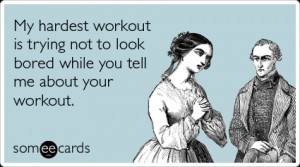 workout-gym-exercise-bored-confession-ecards-someecards