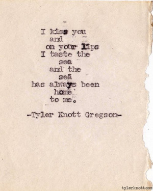 Typewriter Series #318 by Tyler Knott Gregson