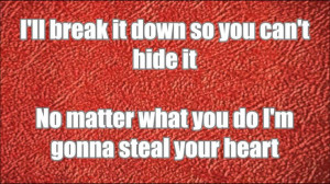 Steal your heart lyrics- ross lynch