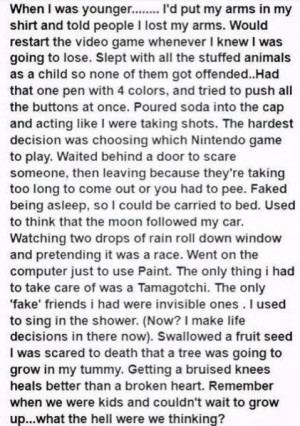 LOL funny quotes childhood true kids HAHAHA growing up