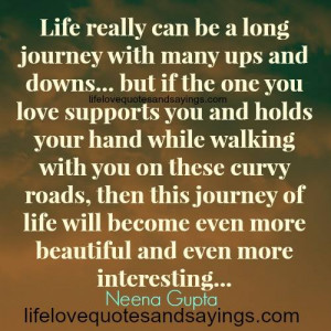 quotes the only quotes about life s journey and love