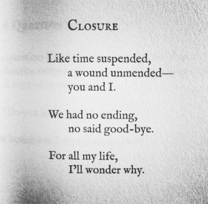 6th, Khloe Kardashian shared the above picture of a quote on closure ...