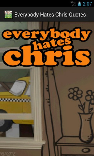 Everybody Hates Chris Funny Quotes