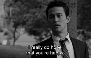 really do hope that you’re happy.
