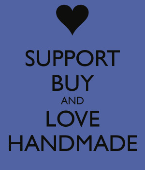 SUPPORT BUY AND LOVE HANDMADE